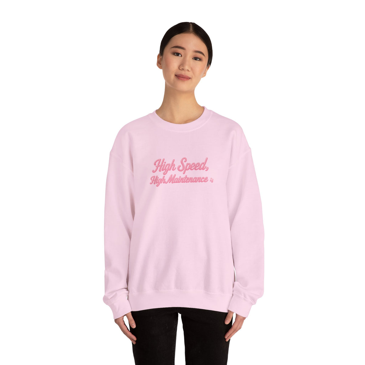 High Speed, High Maintenance Crewneck - BUBBLEGUM