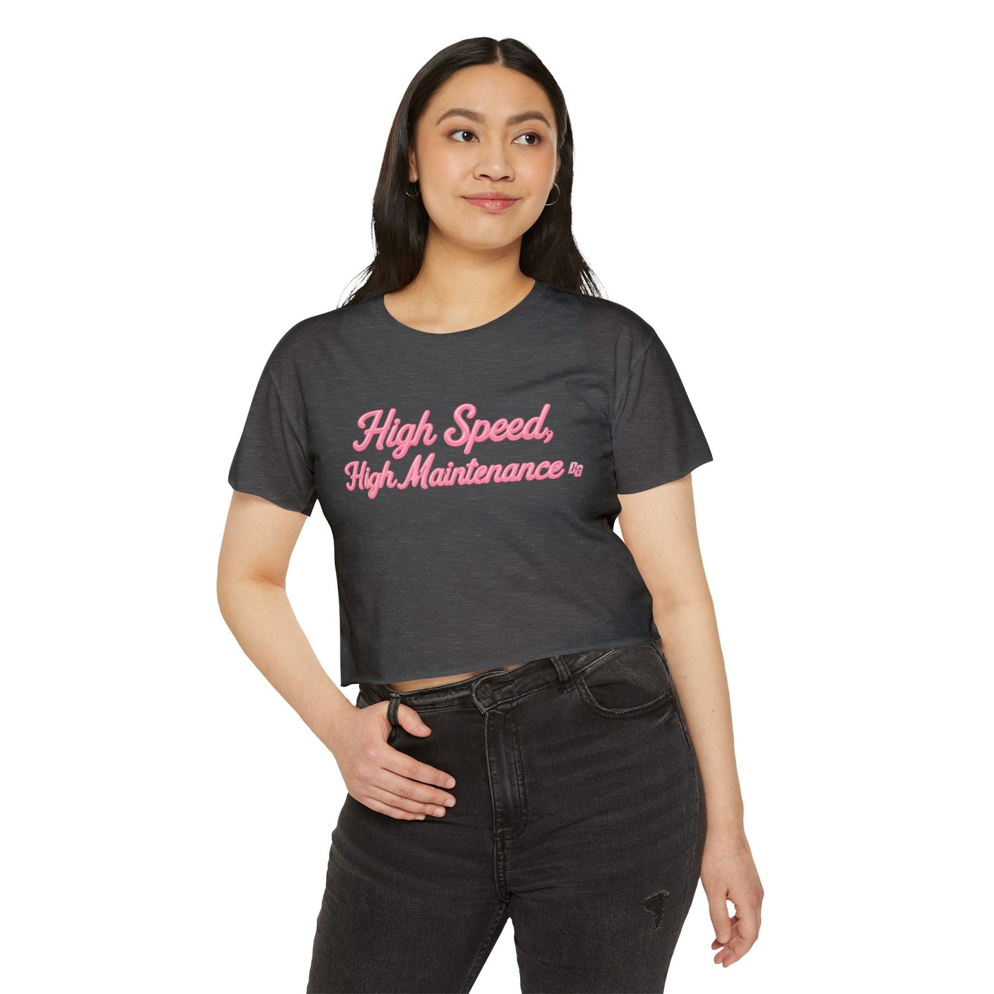 High Speed, High Maintenance Crop Tee - BUBBLEGUM