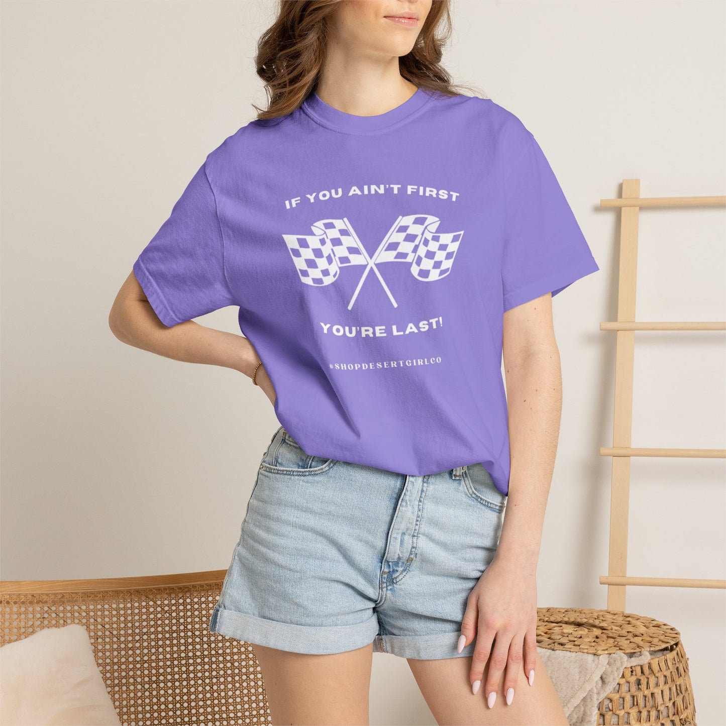 If You Ain't First 24 Comfort Colors Tee - WHITE