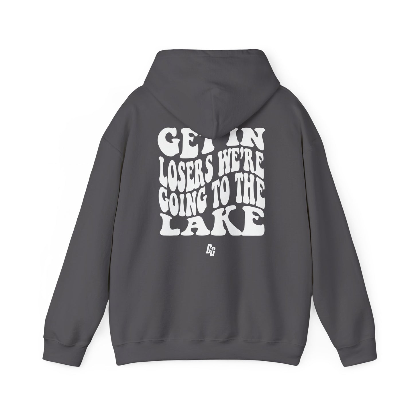 Get in Loser - LAKE Hoodie