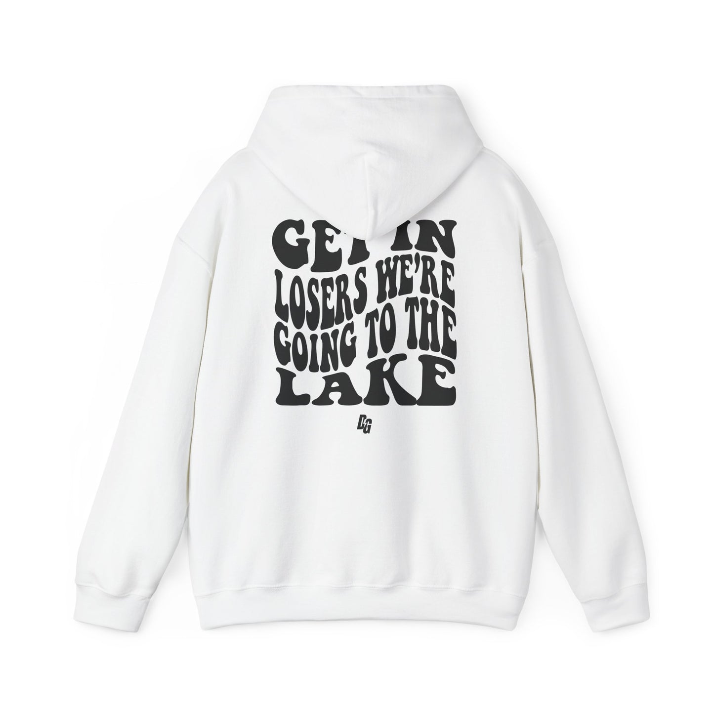 Get in Loser - LAKE Hoodie