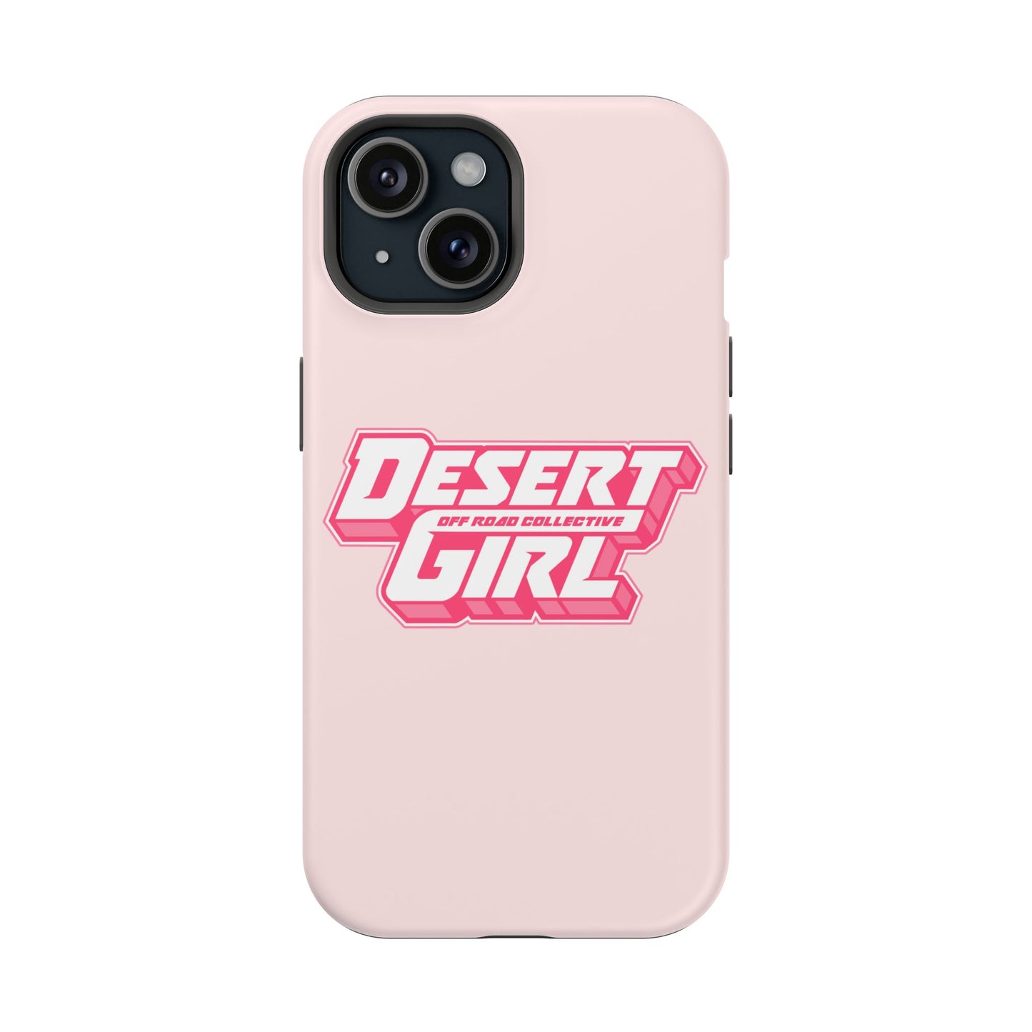 Desert Girl PINK Tough Magnetic Cases