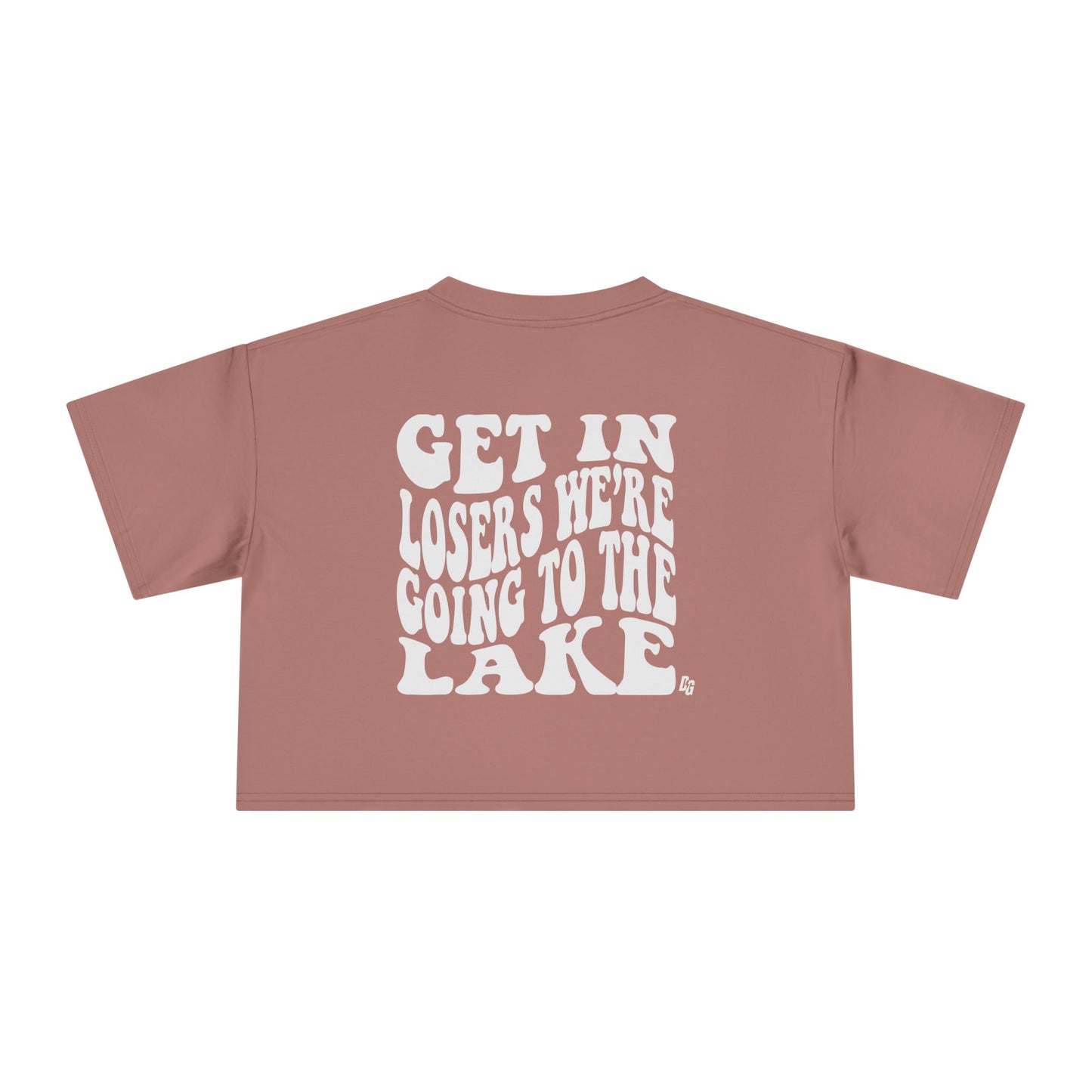 Get In Loser - LAKE Cropped Tee