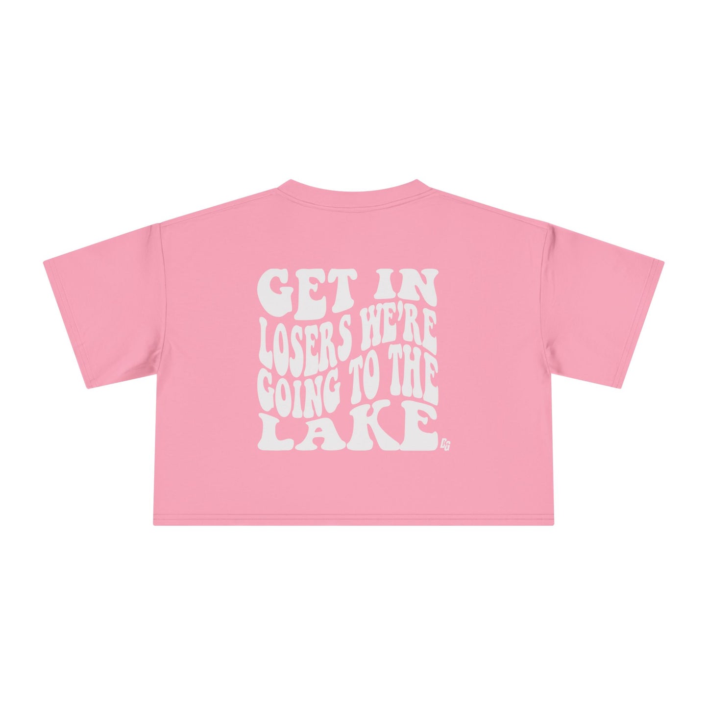 Get In Loser - LAKE Cropped Tee