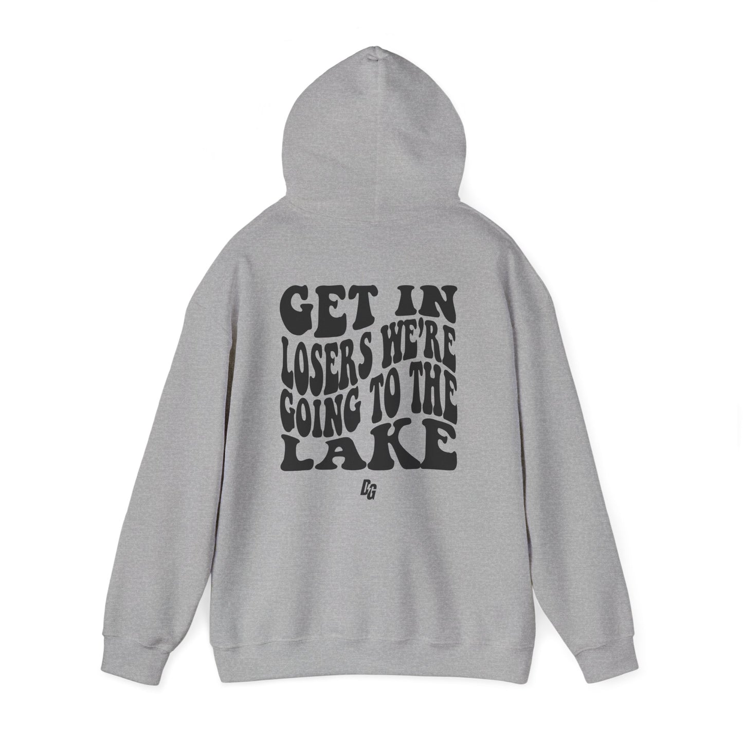 Get in Loser - LAKE Hoodie