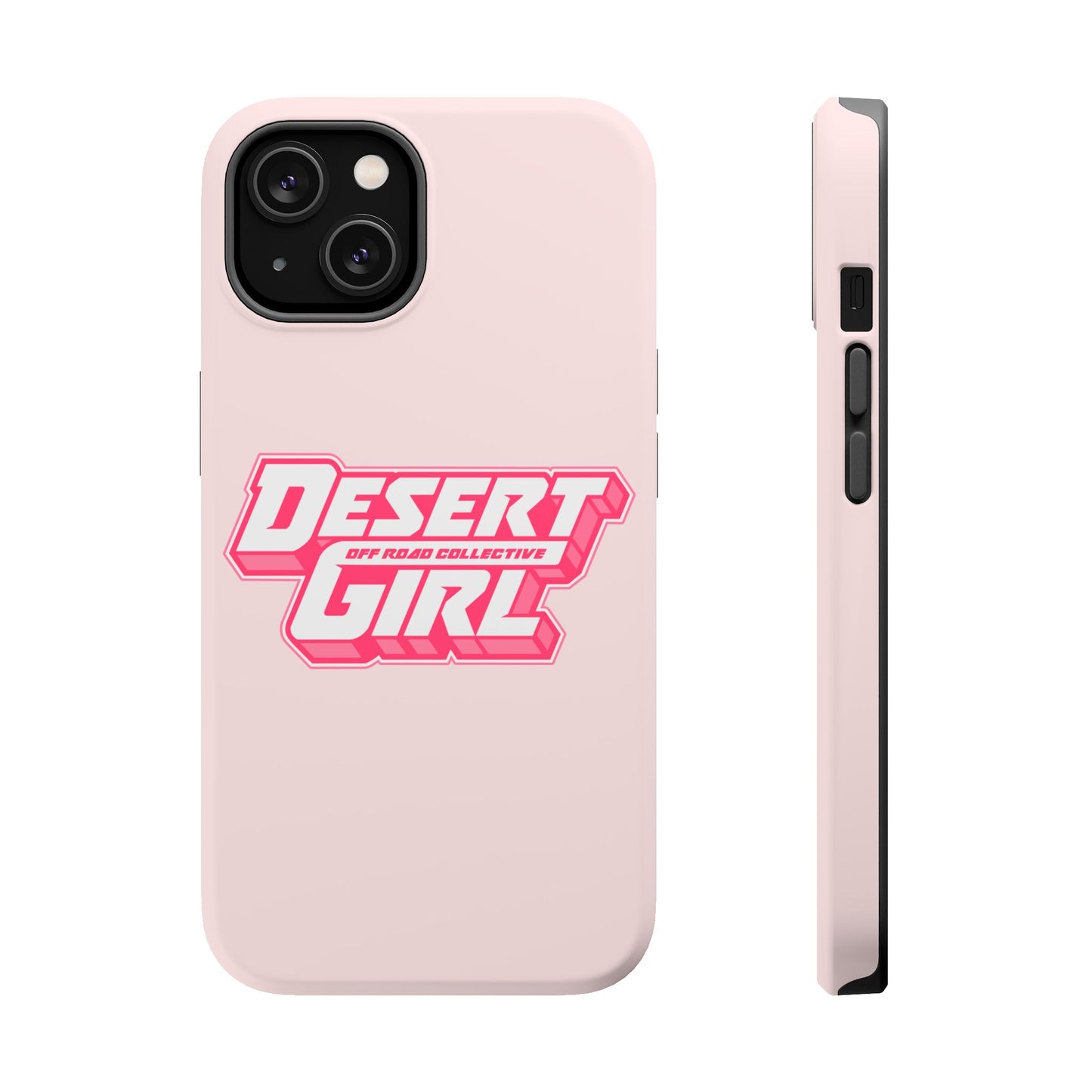 Desert Girl PINK Tough Magnetic Cases
