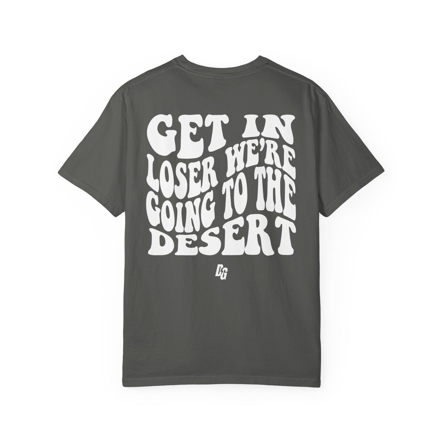 Get in Losers Comfort Colors Short Sleeve Tee - DESERT