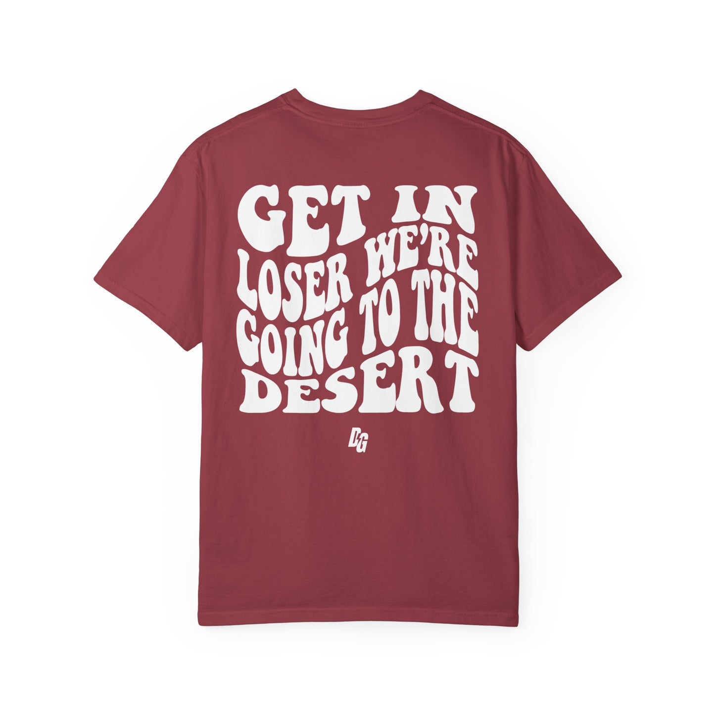 Get in Losers Comfort Colors Short Sleeve Tee - DESERT