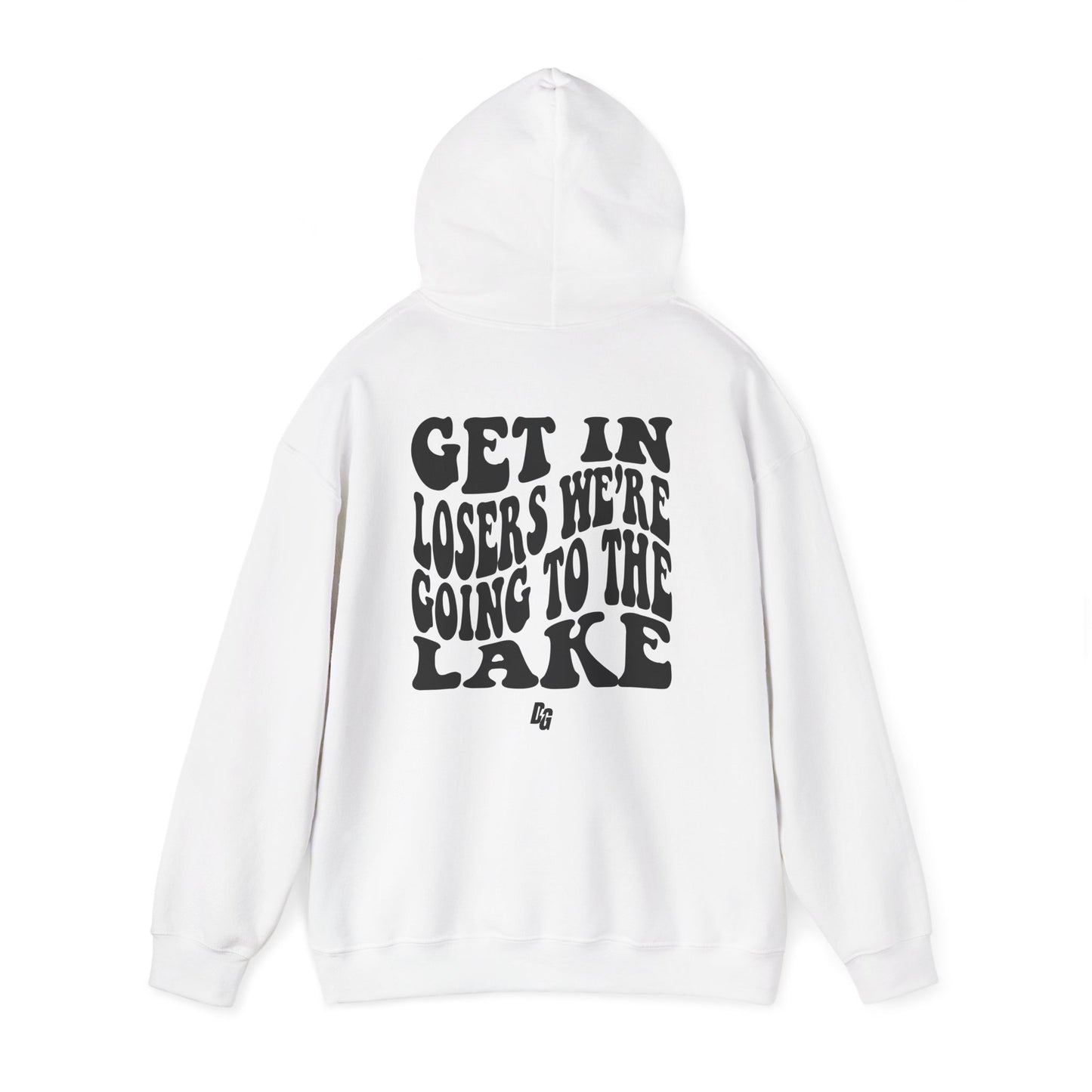 Get in Loser - LAKE Hoodie