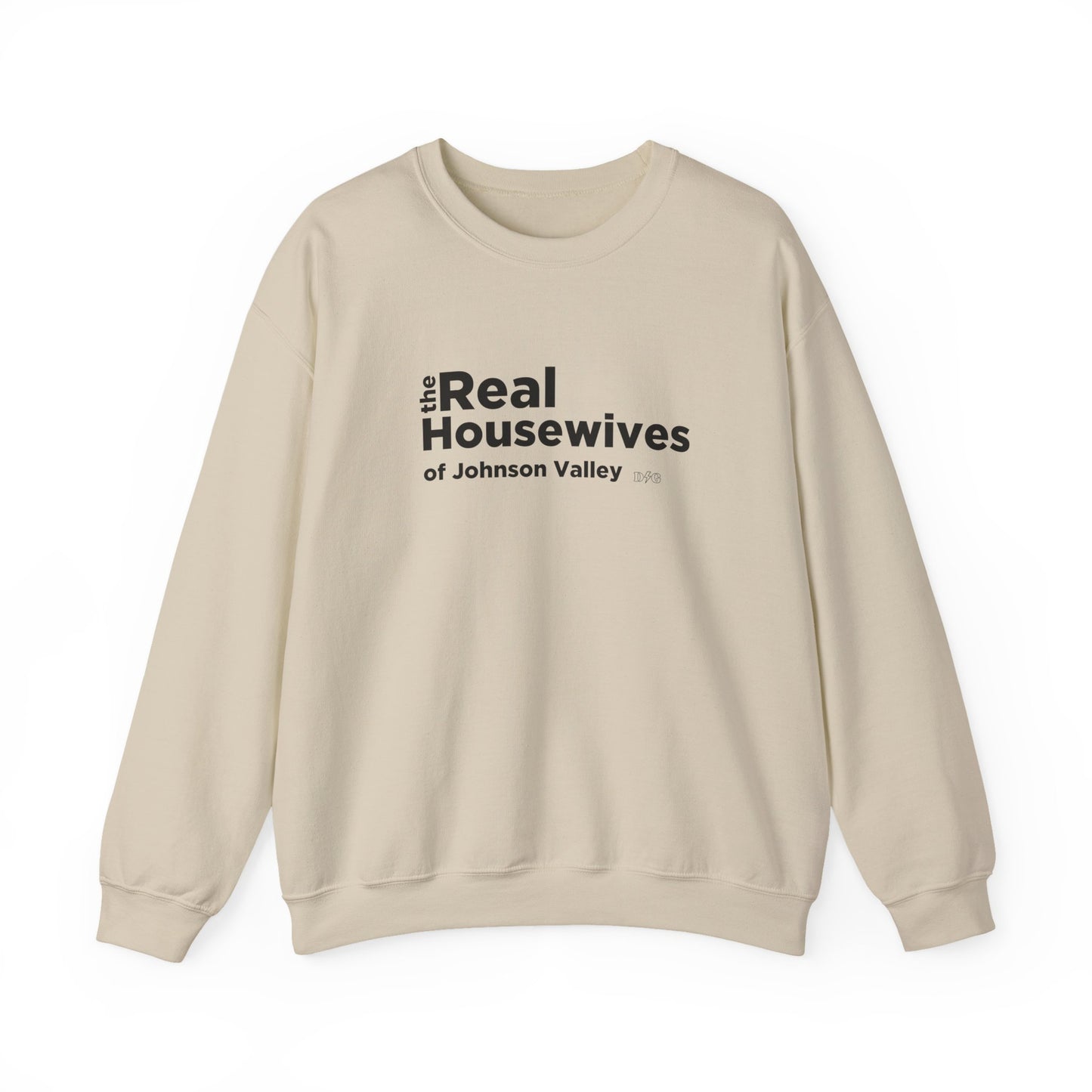 Real Housewives Crewneck - Johnson Valley