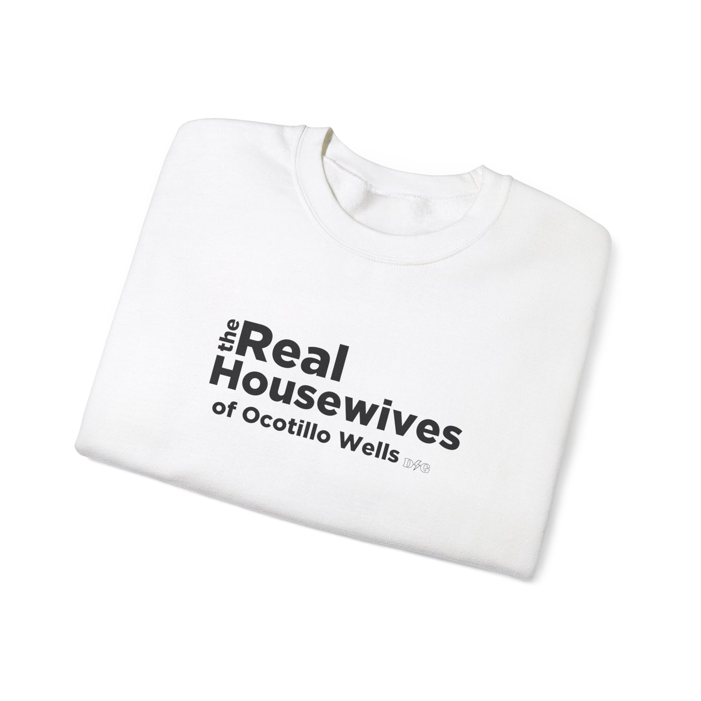 Real Housewives Crewneck - Ocotillo Wells