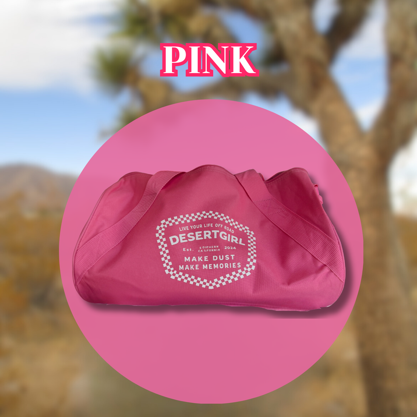 THE DESERT DUFFLE
