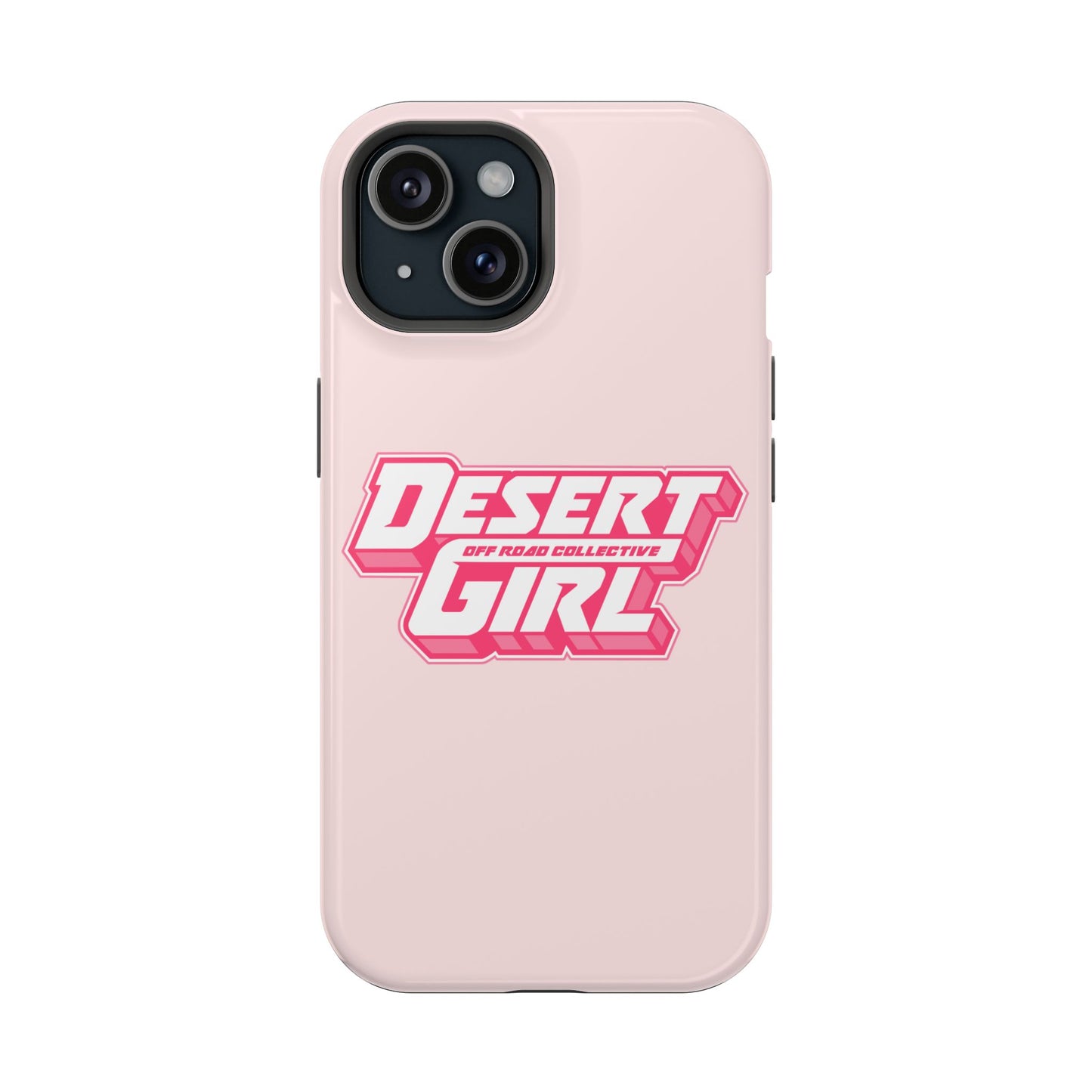 Desert Girl PINK Tough Magnetic Cases
