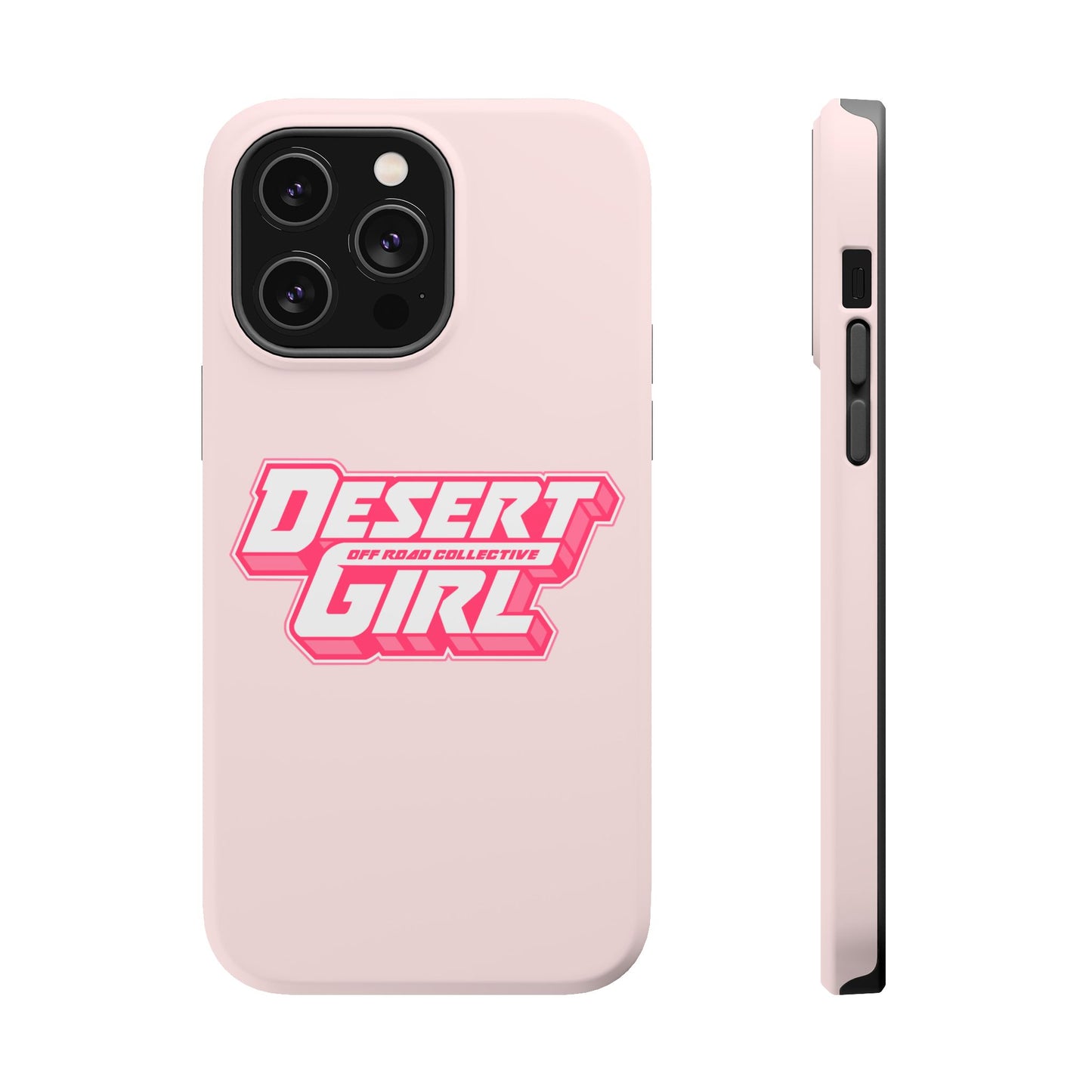Desert Girl PINK Tough Magnetic Cases