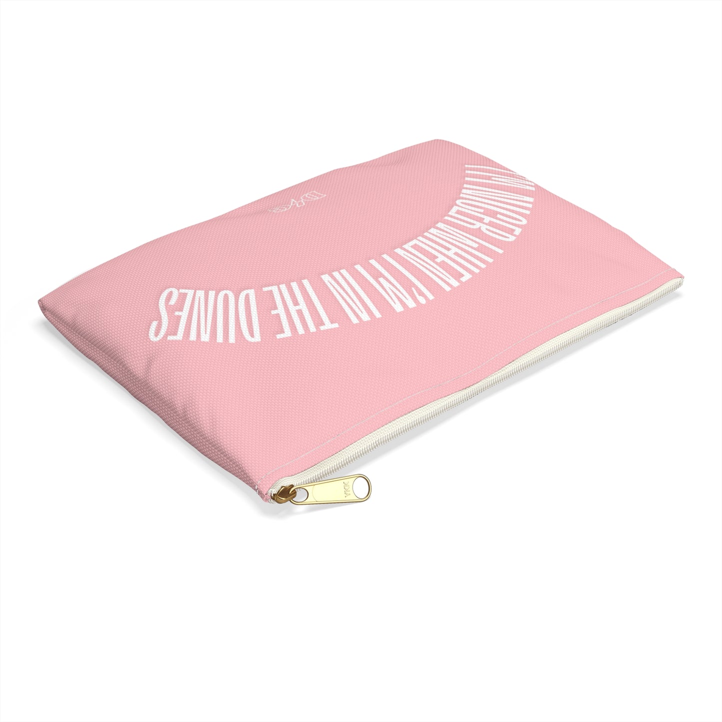 Nicer in the Dirt - Accessory Pouch