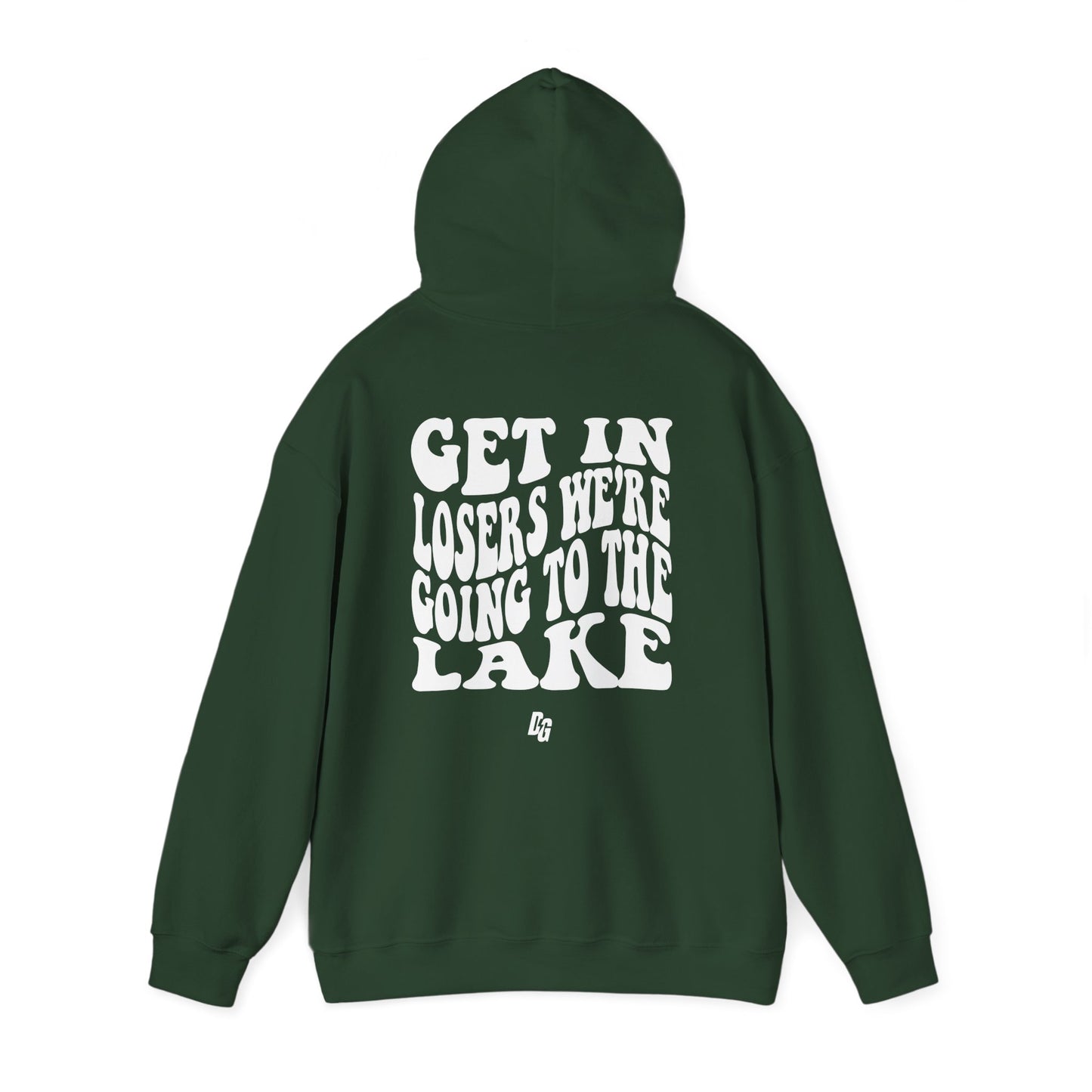 Get in Loser - LAKE Hoodie