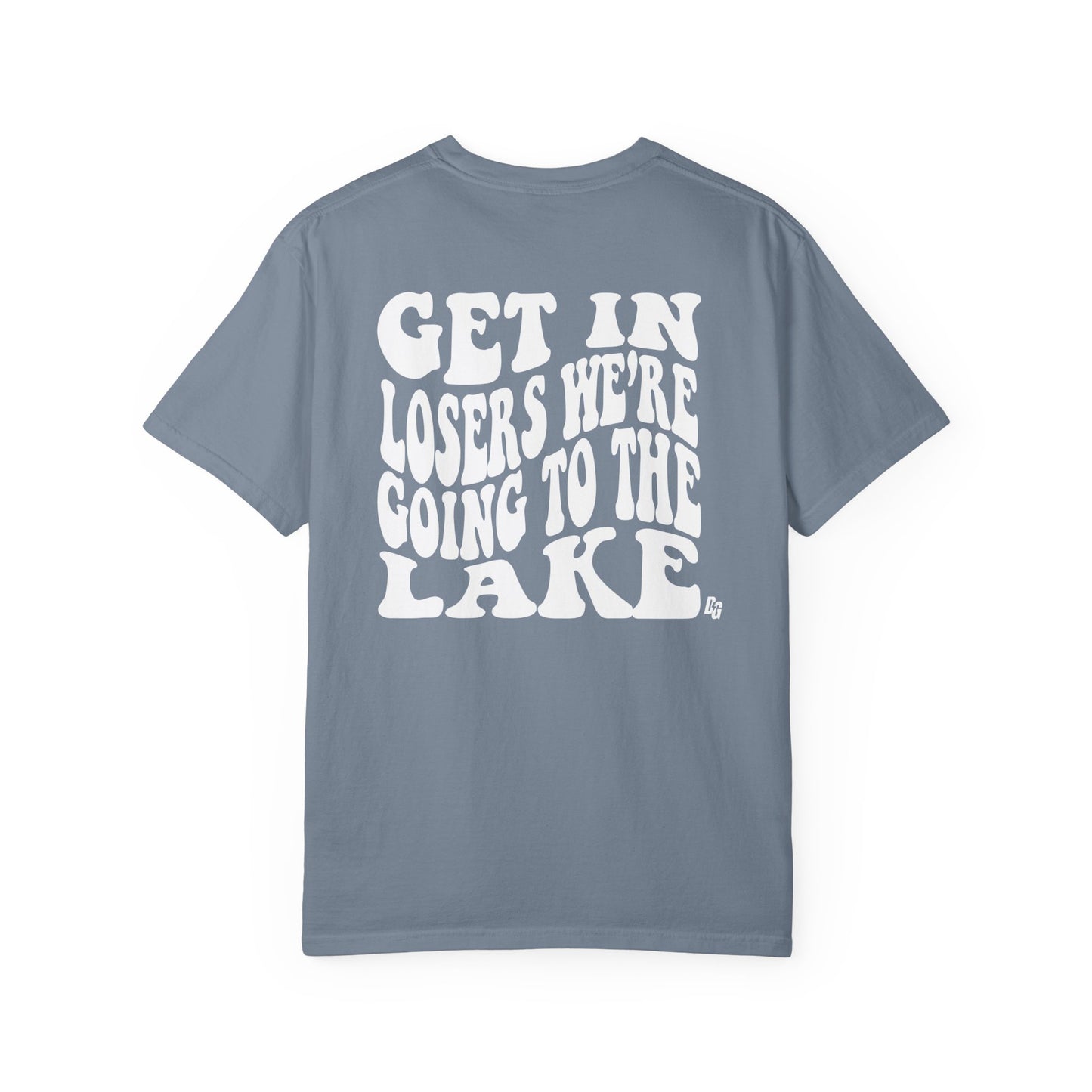 Get in Losers Comfort Colors Short Sleeve Tee - LAKE