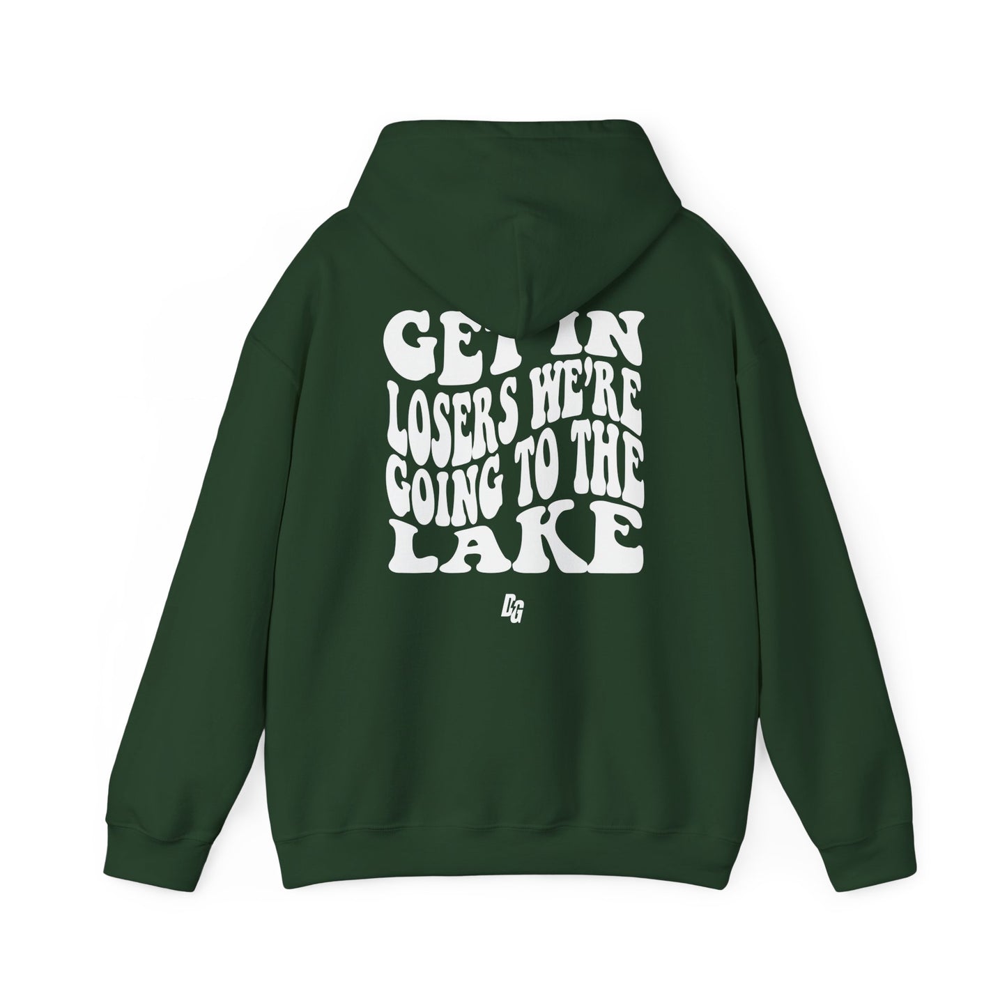 Get in Loser - LAKE Hoodie
