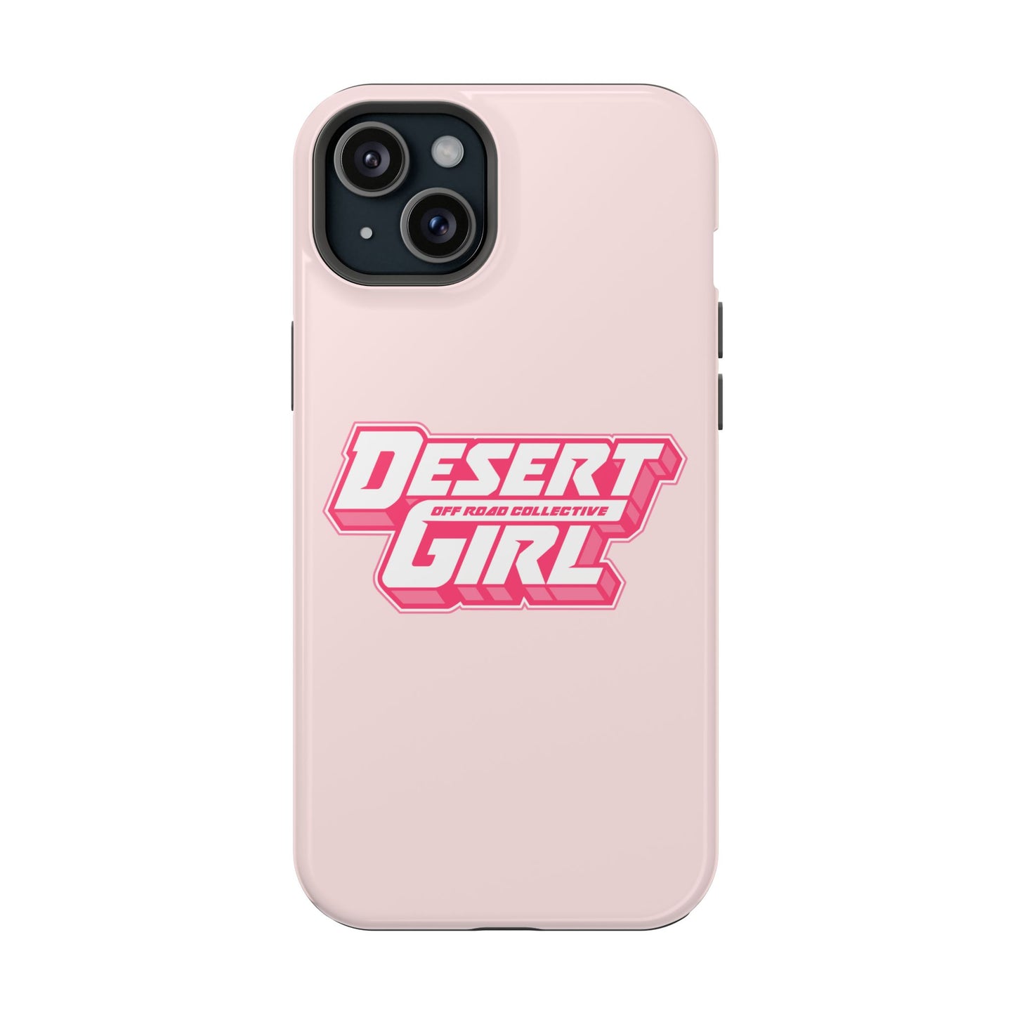 Desert Girl PINK Tough Magnetic Cases