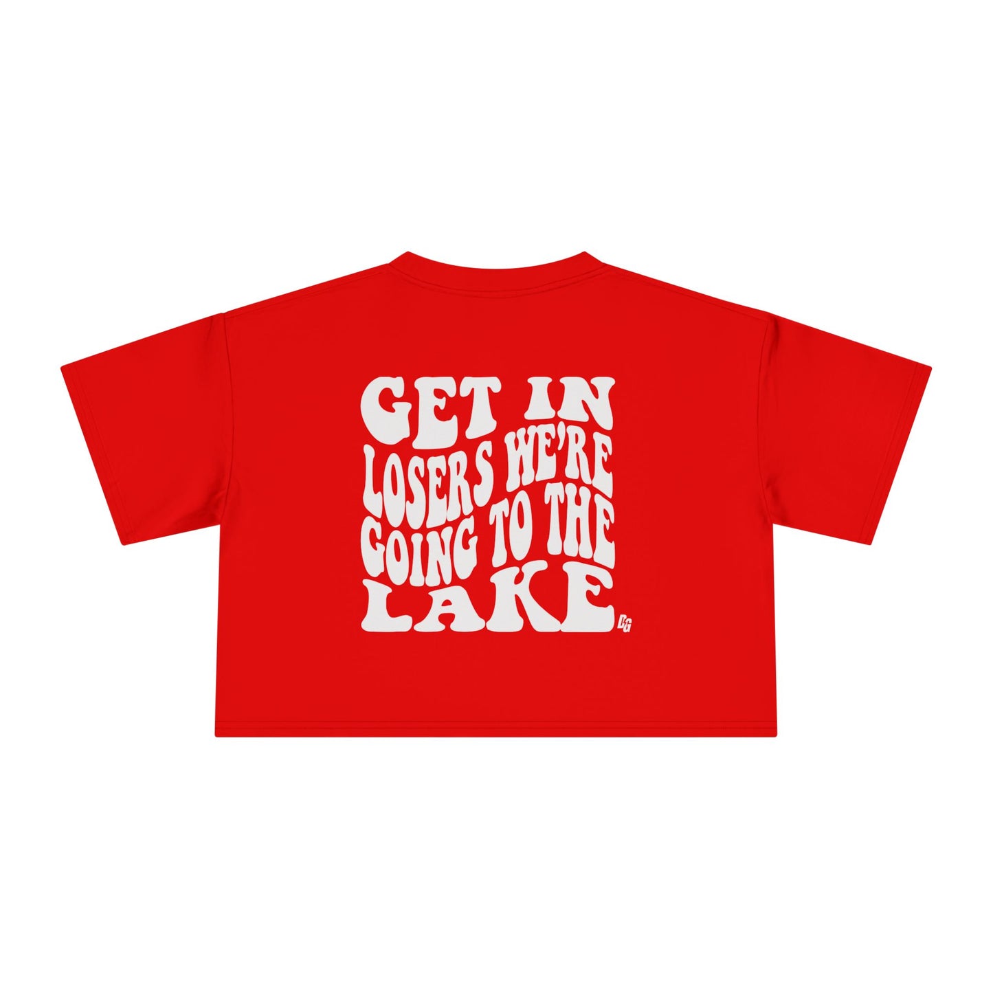 Get In Loser - LAKE Cropped Tee