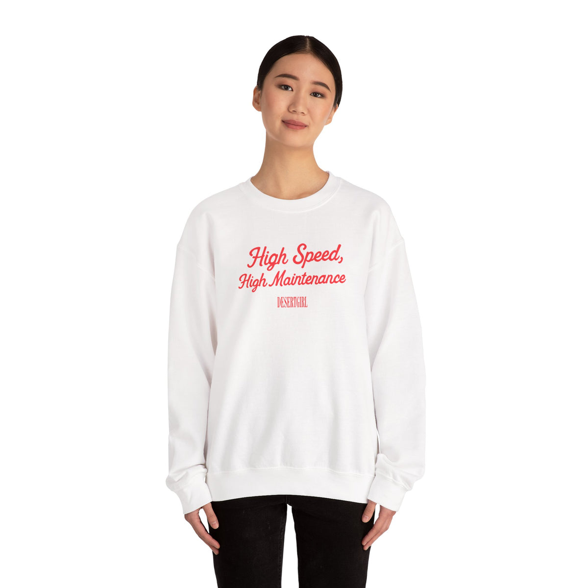 High Speed, High Maintenance Crewneck