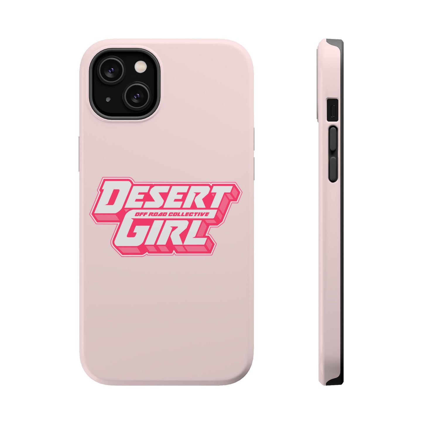 Desert Girl PINK Tough Magnetic Cases