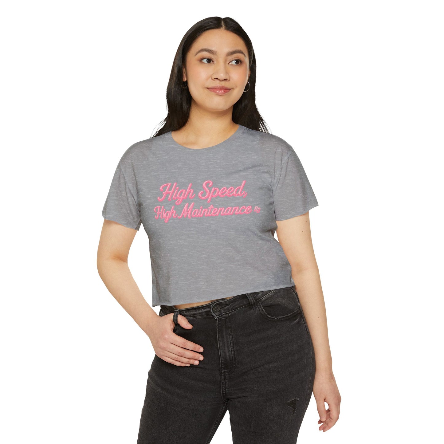 High Speed, High Maintenance Crop Tee - BUBBLEGUM
