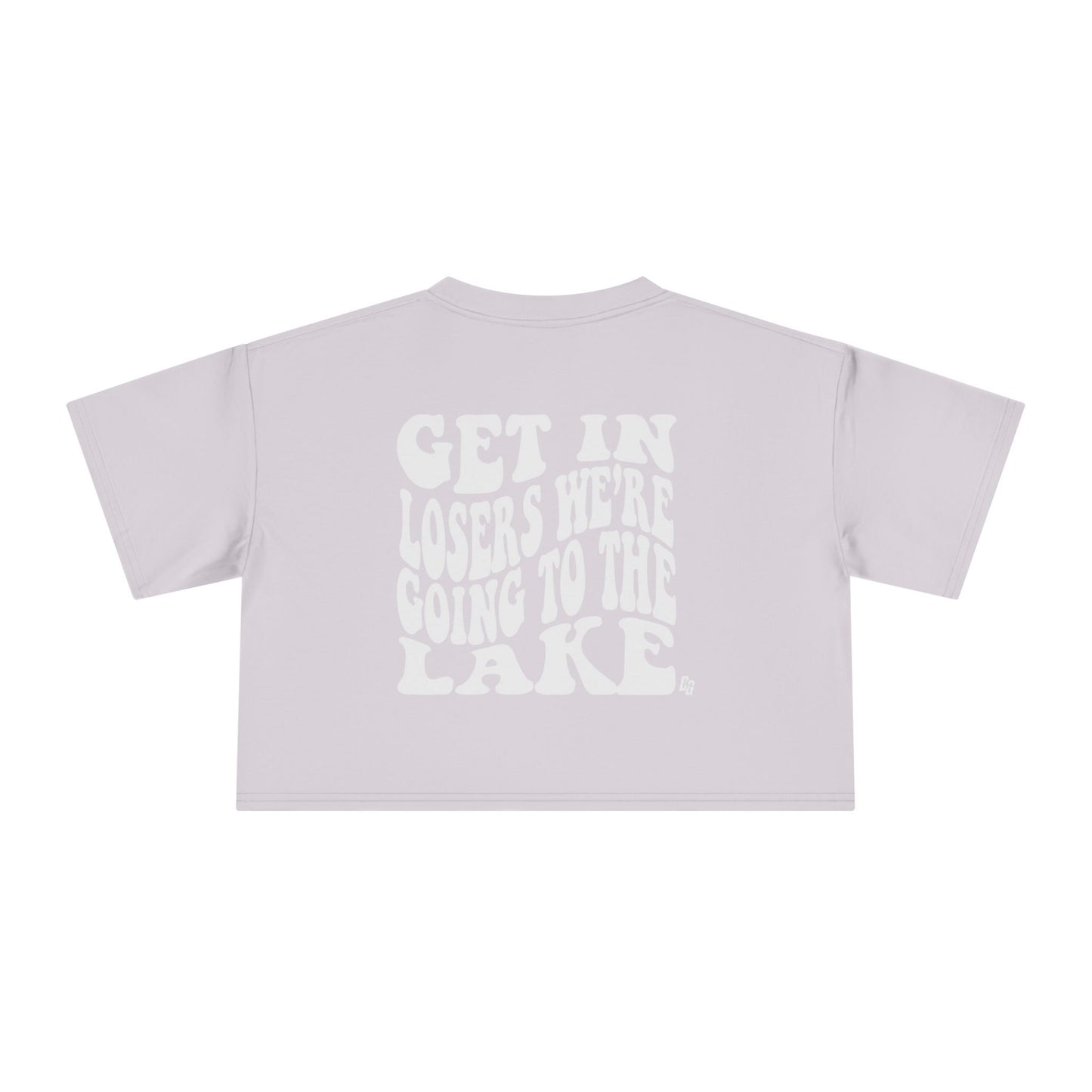 Get In Loser - LAKE Cropped Tee