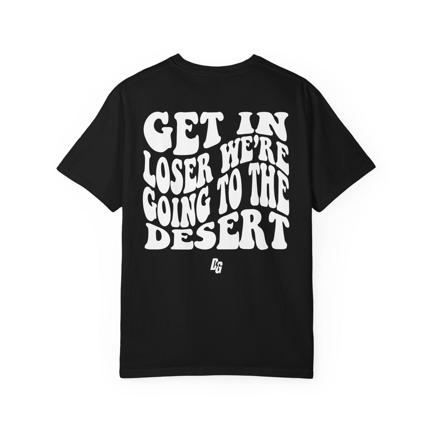 Get in Losers Comfort Colors Short Sleeve Tee - DESERT