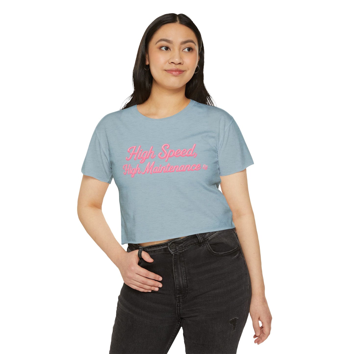 High Speed, High Maintenance Crop Tee - BUBBLEGUM