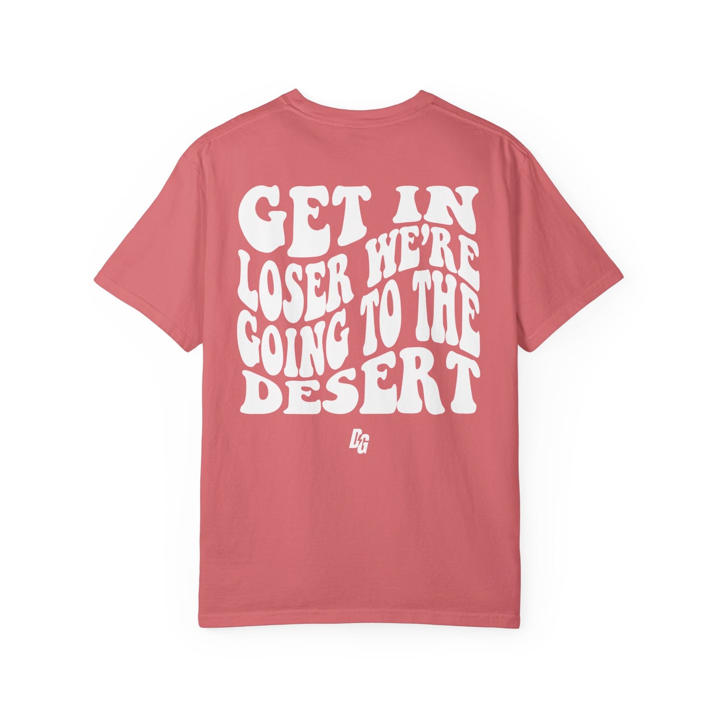Get in Losers Comfort Colors Short Sleeve Tee - DESERT